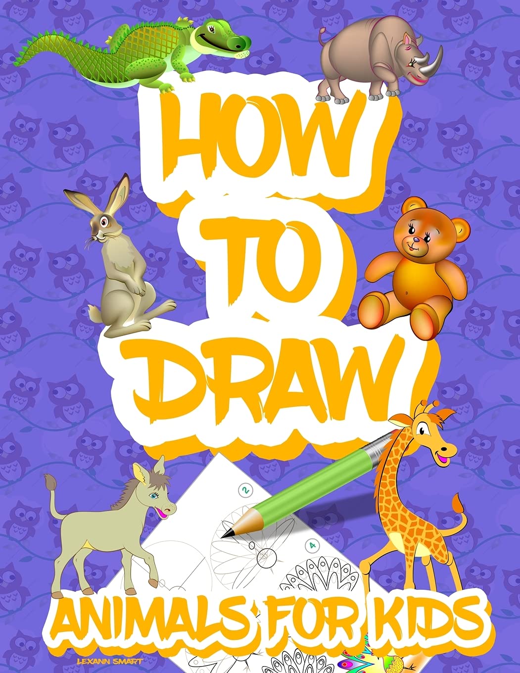 How to draw animals for kids: Easy Simple step by step drawing book for kids to Learn How to Draw 101 Cute Animals Non-fiction