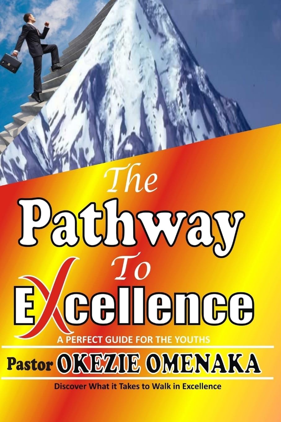 Product Image: The Pathway To Excellence