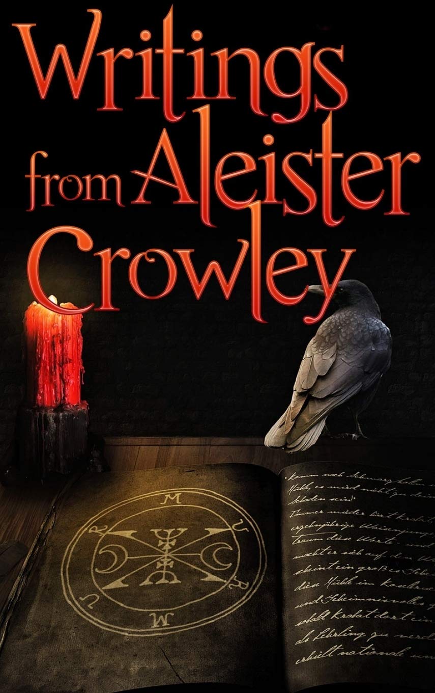 Early Writings of Aleister Crowley Religion & Esotericism