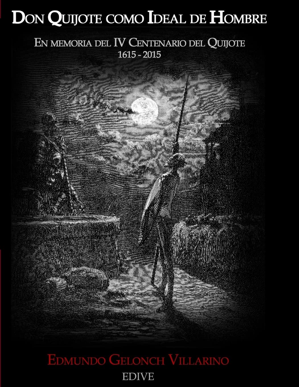 Don Quijote Como Ideal de Hombre Religion & Esotericism