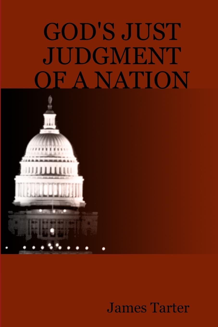 GOD'S JUST JUDGMENT  OF A NATION Religion & Esotericism