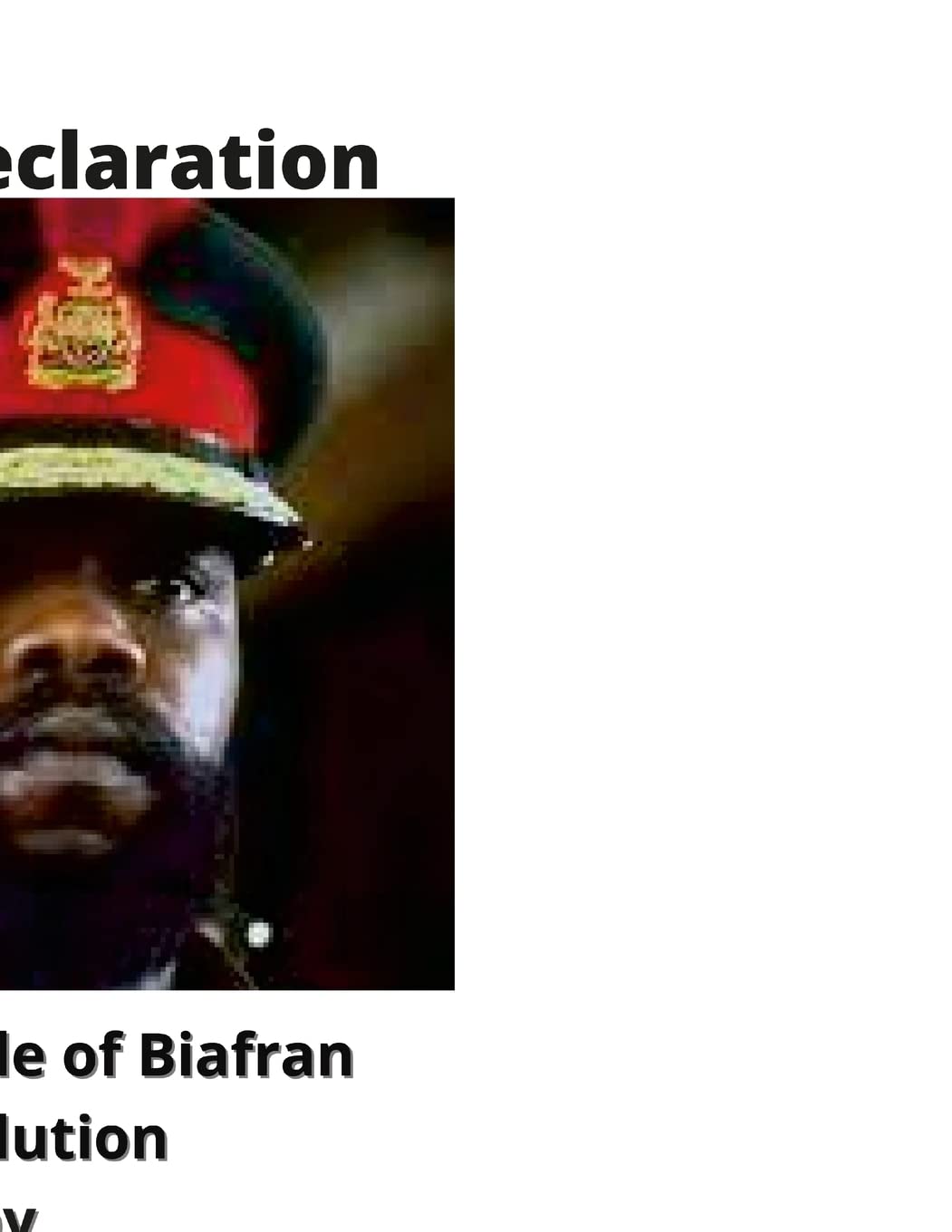 Ahiara Declaration by Odumegwu Ojukwu leader of Biafra (Full Transcript) Memories