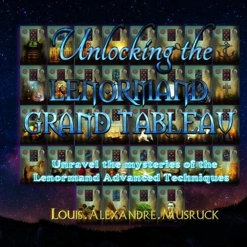 Unlocking the Lenormand Grand Tableau book