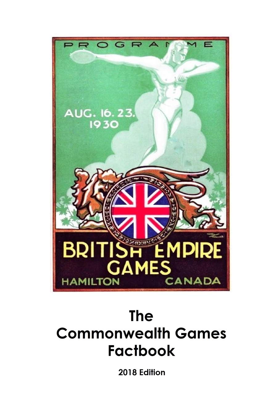 The Commonwealth Games Factbook Leisure & Fun