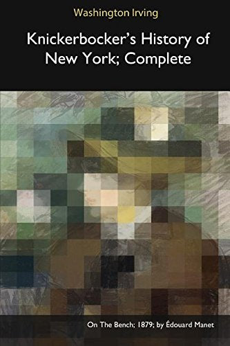 KNICKERBOCKERS HIST OF NEW YOR Contemporary literature