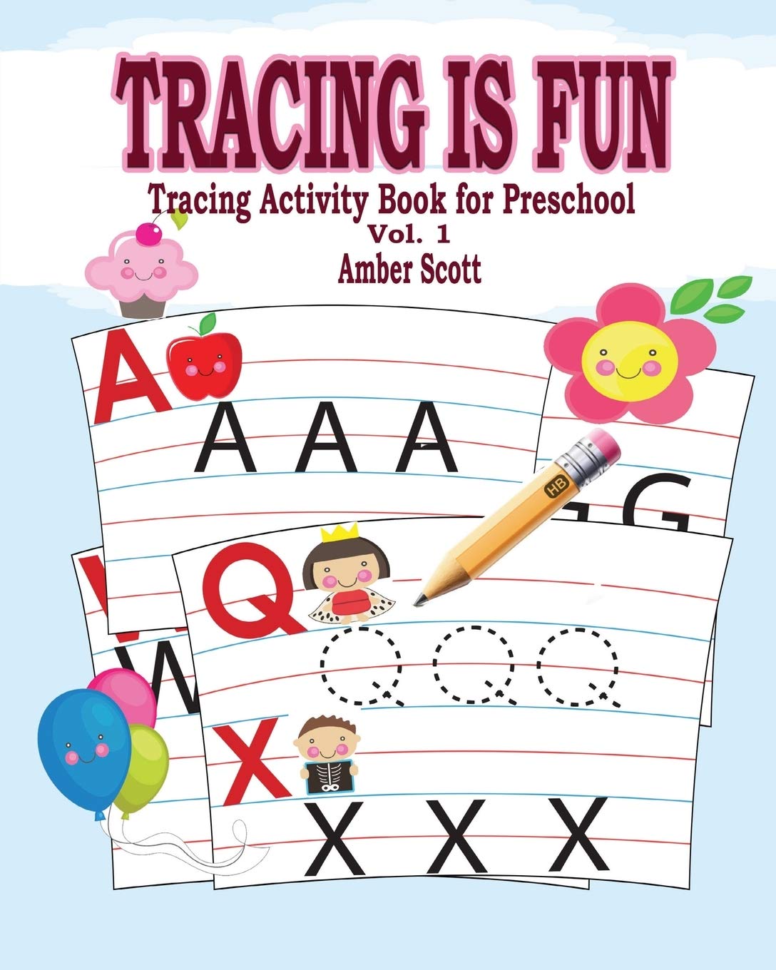 Tracing is Fun (Tracing Activity Book for Preschool) Vol. 1 Novels & Short Stories
