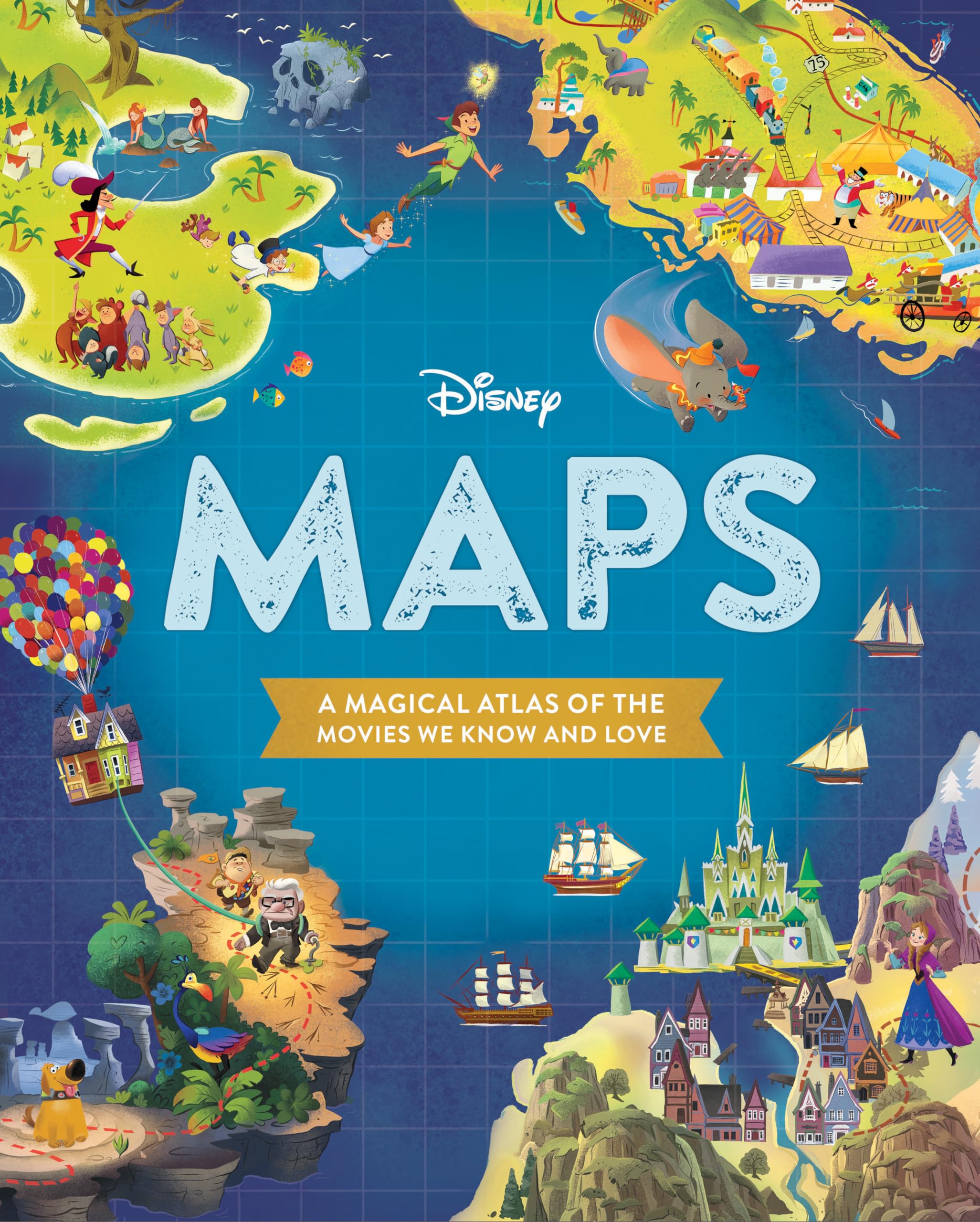 Disney Maps: A Magical Atlas of the Movies We Know and Love Non-fiction