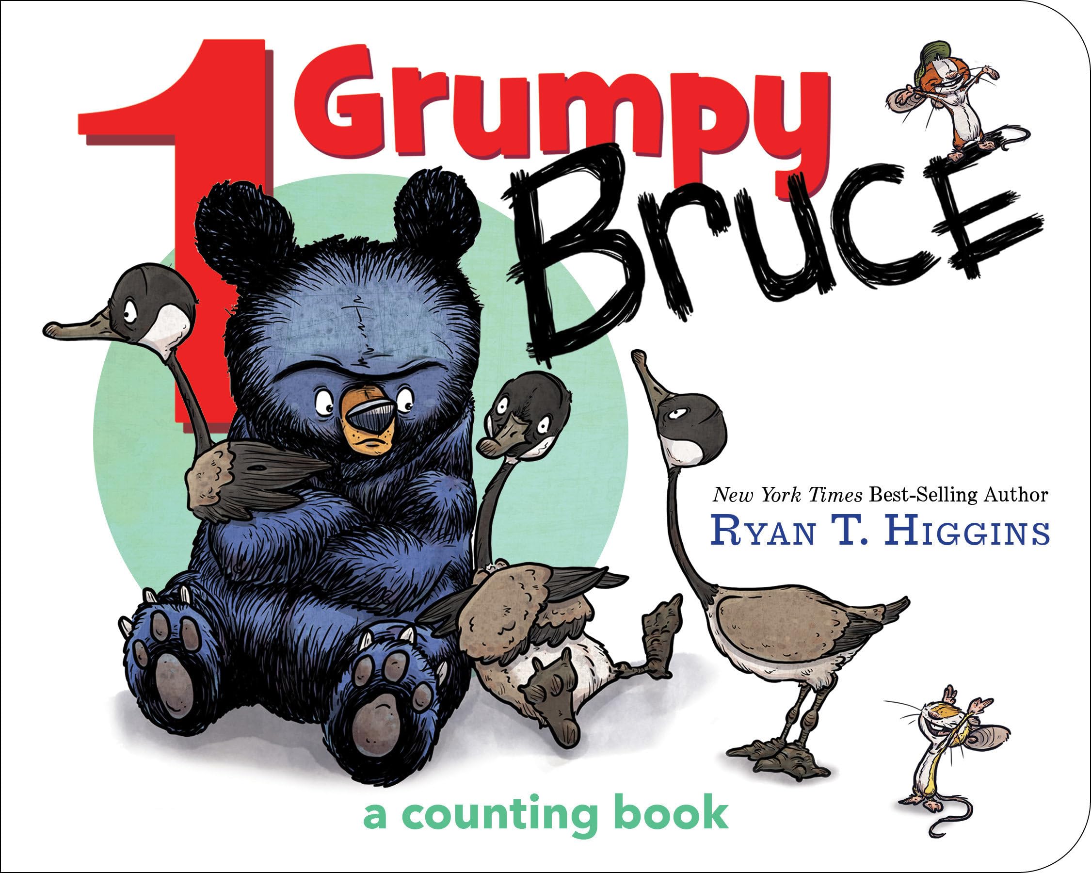 1 Grumpy Bruce-A Mother Bruce Book: A Counting Board Book (Mother Bruce Series) Parents & Children
