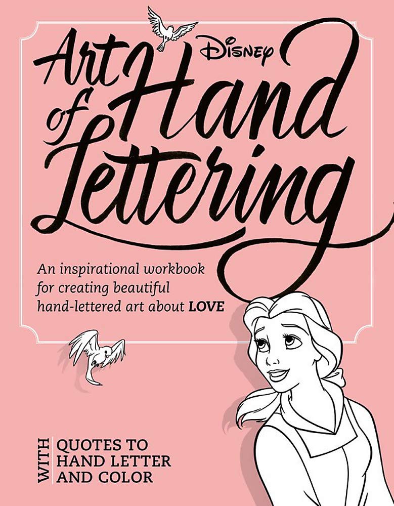 Art of Hand Lettering Love: An Inspirational Workbook for Creating Beautiful Hand-Lettered Art about Love Film, Art & Culture