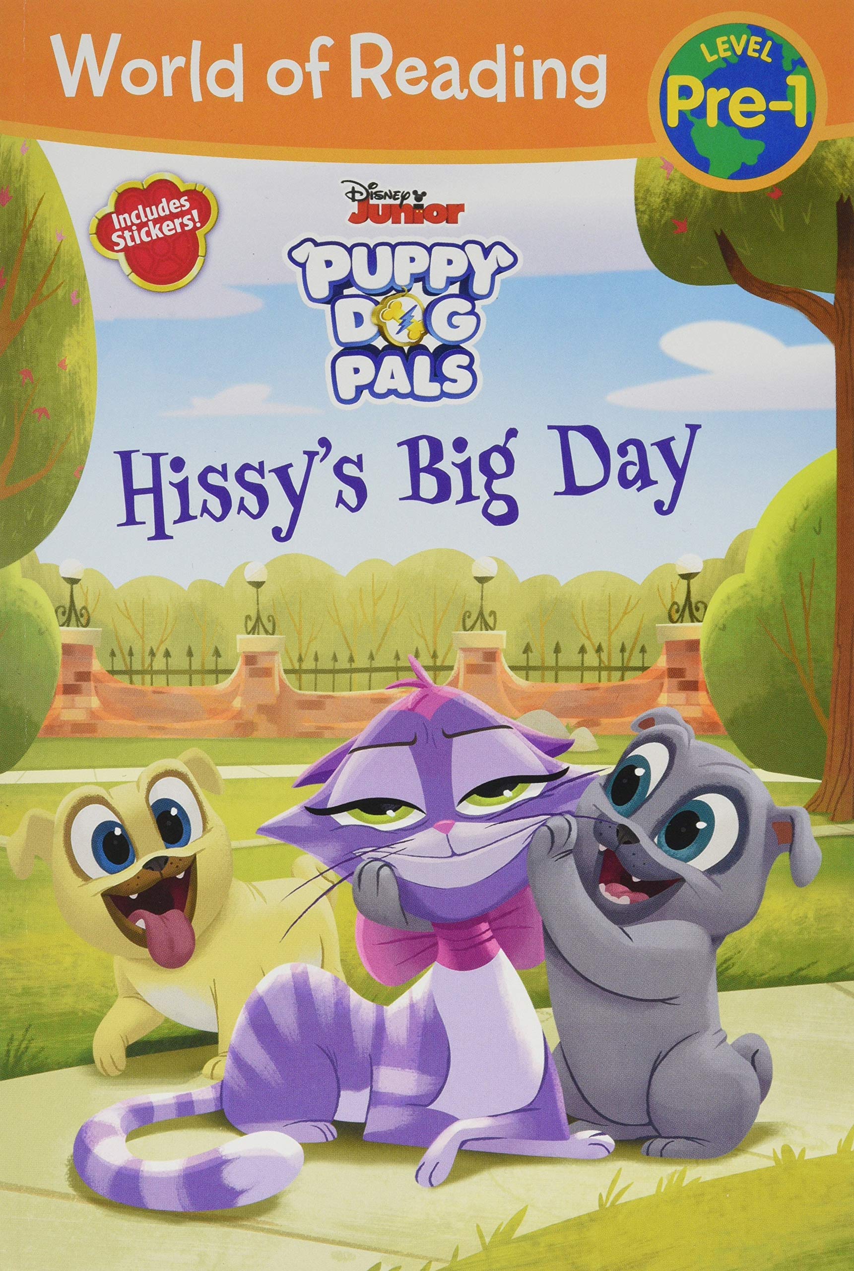 World of Reading: Puppy Dog Pals Hissy's Big Day (Pre-Level 1 Reader): with stickers book