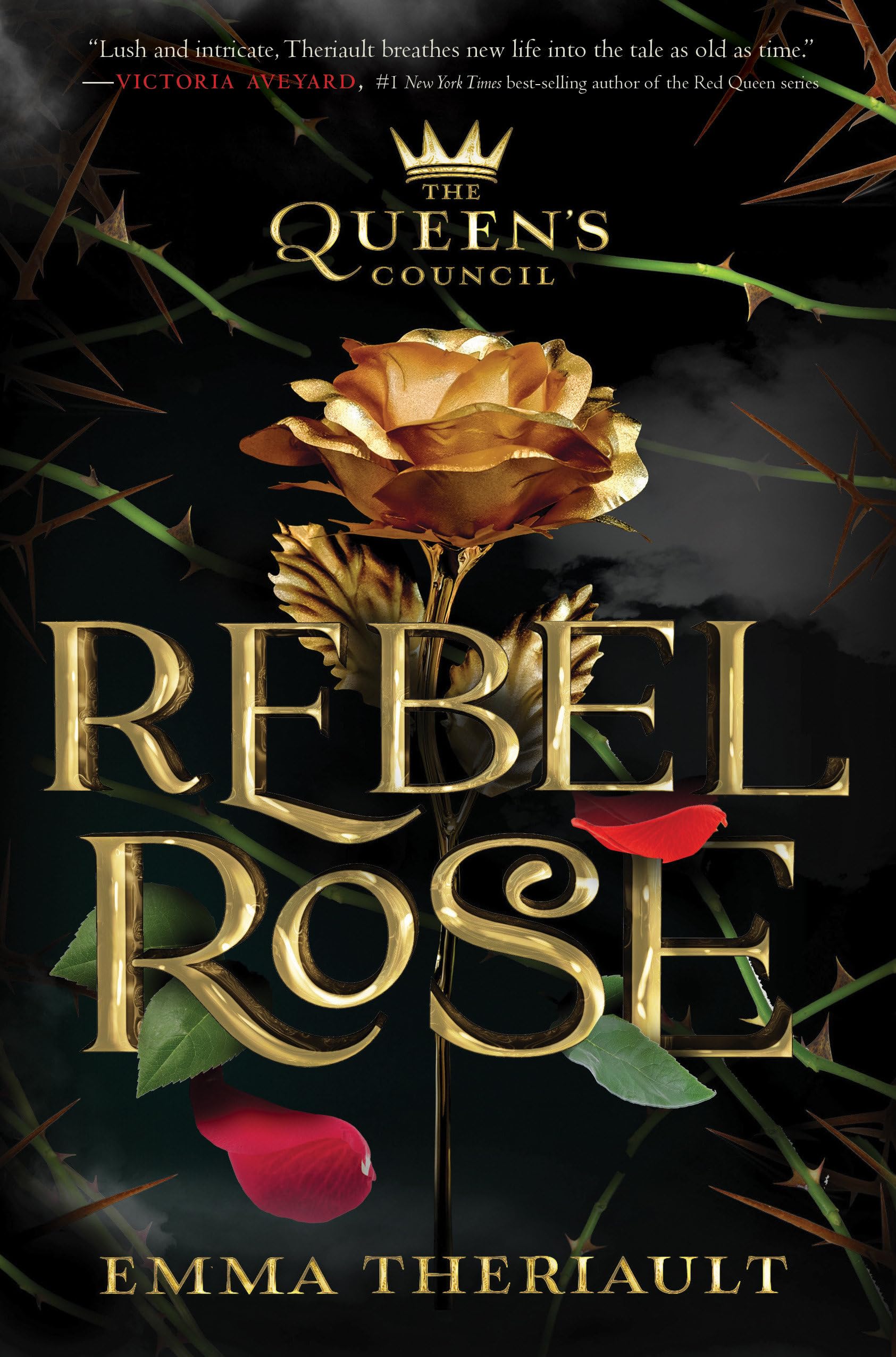 Rebel Rose (Queen's Council, Band 1) Fiction