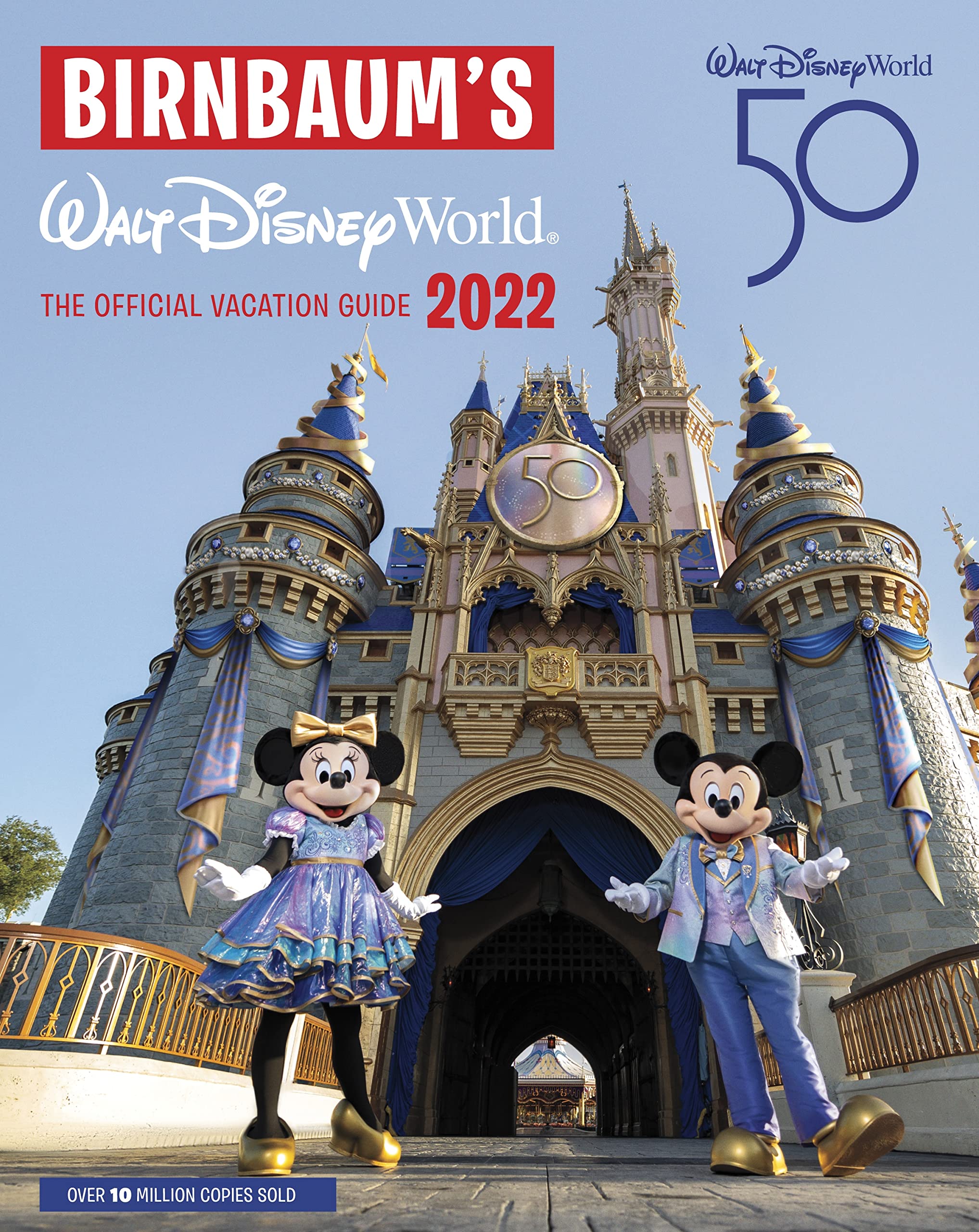 Birnbaum's 2022 Walt Disney World: The Official Vacation Guide (Birnbaum Guides) Travel Guides