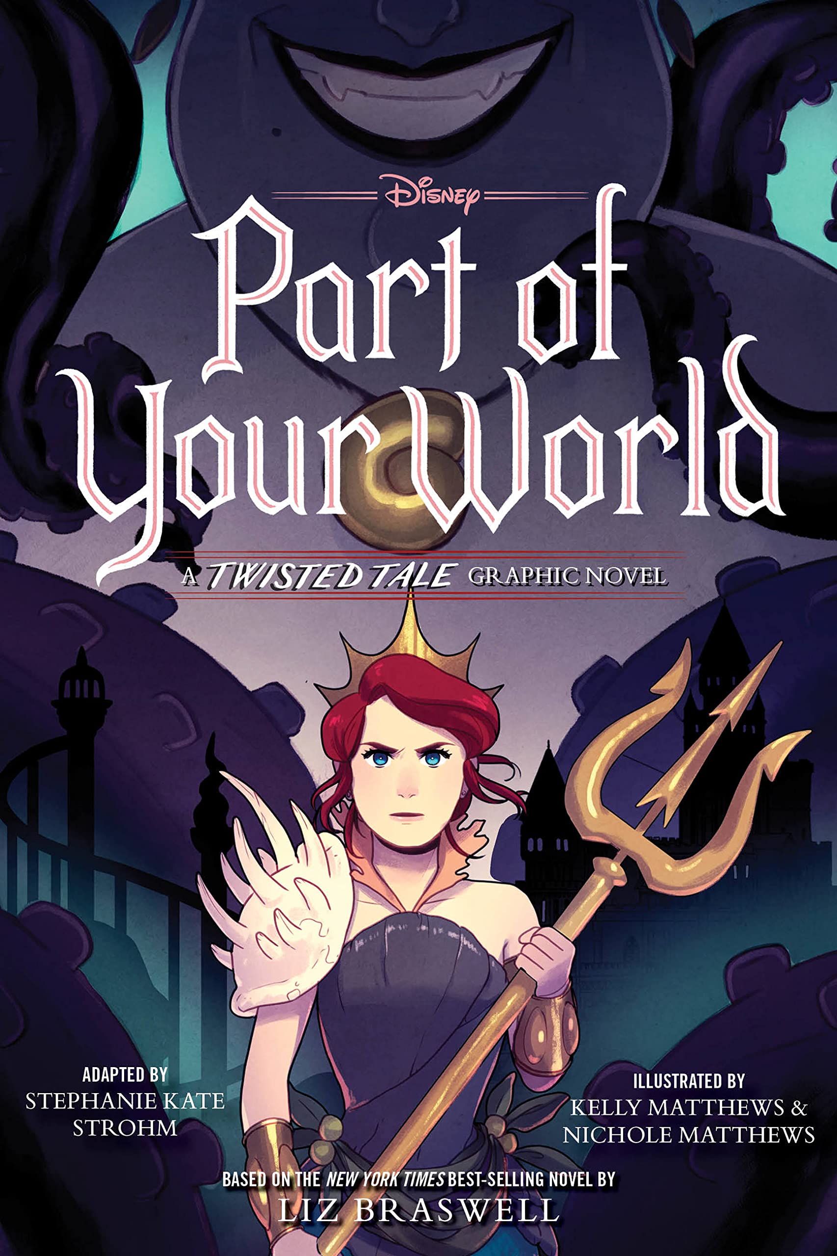 Part of Your World: A Twisted Tale Graphic Novel Manga