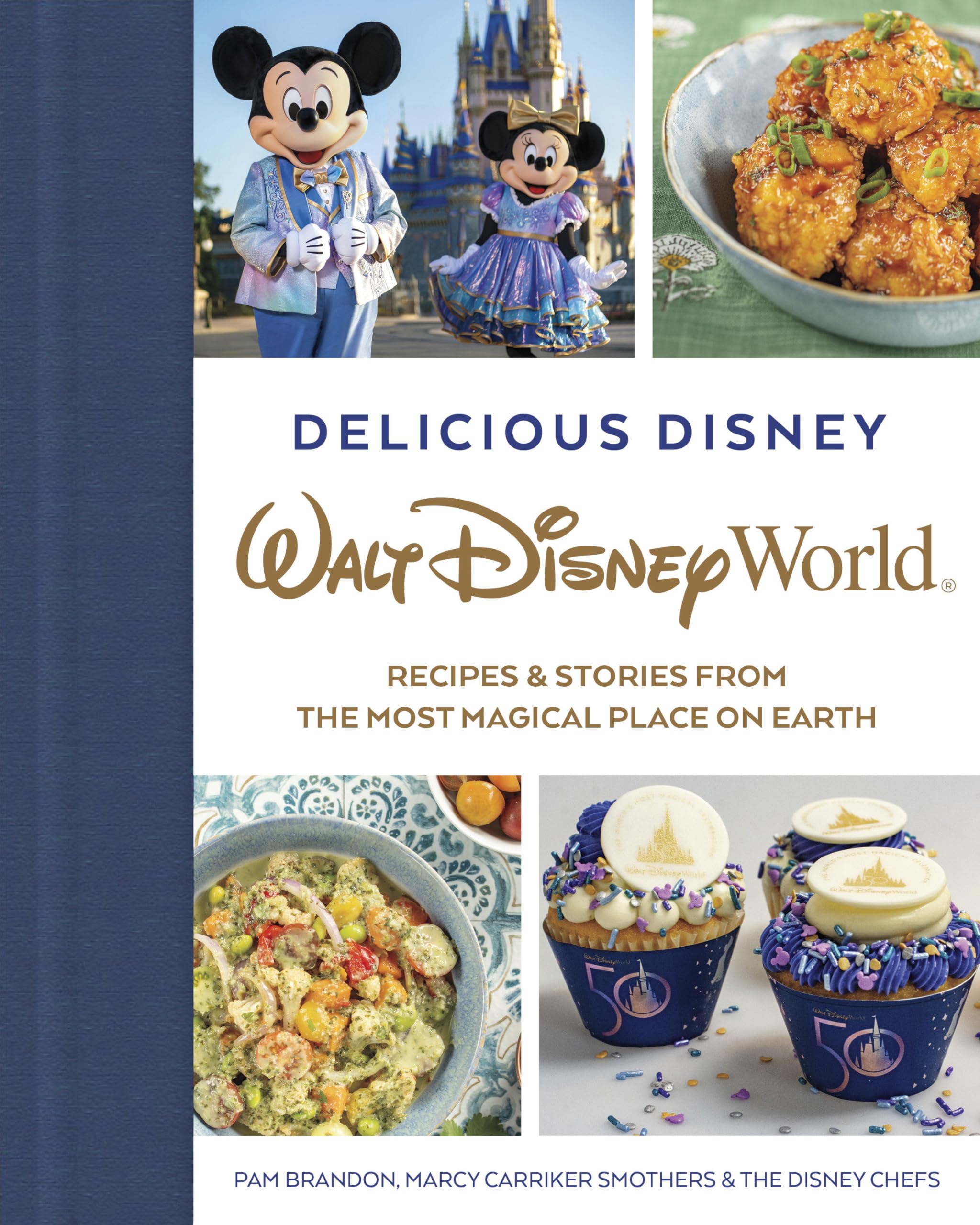 Delicious Disney: Walt Disney World: Recipes & Stories from The Most Magical Place on Earth Leisure, Home & Garden