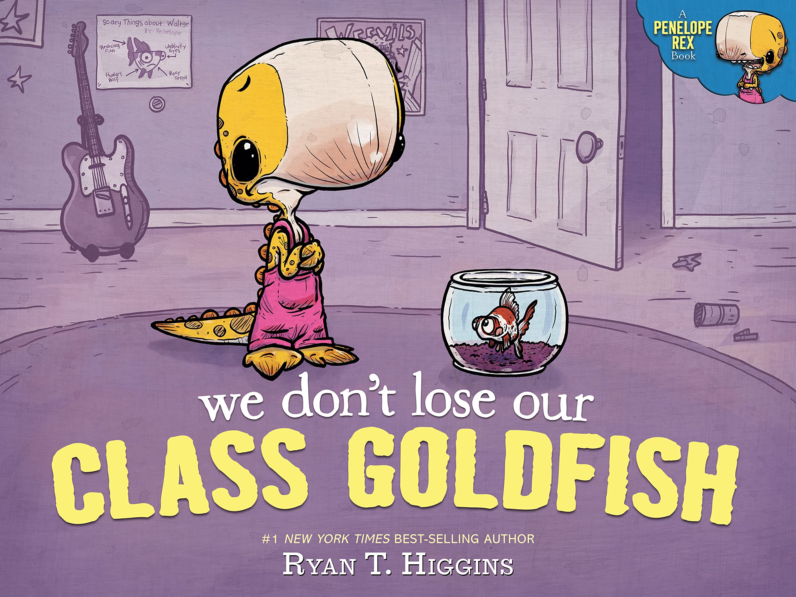 We Don't Lose Our Class Goldfish: A Penelope Rex Book Parents & Children
