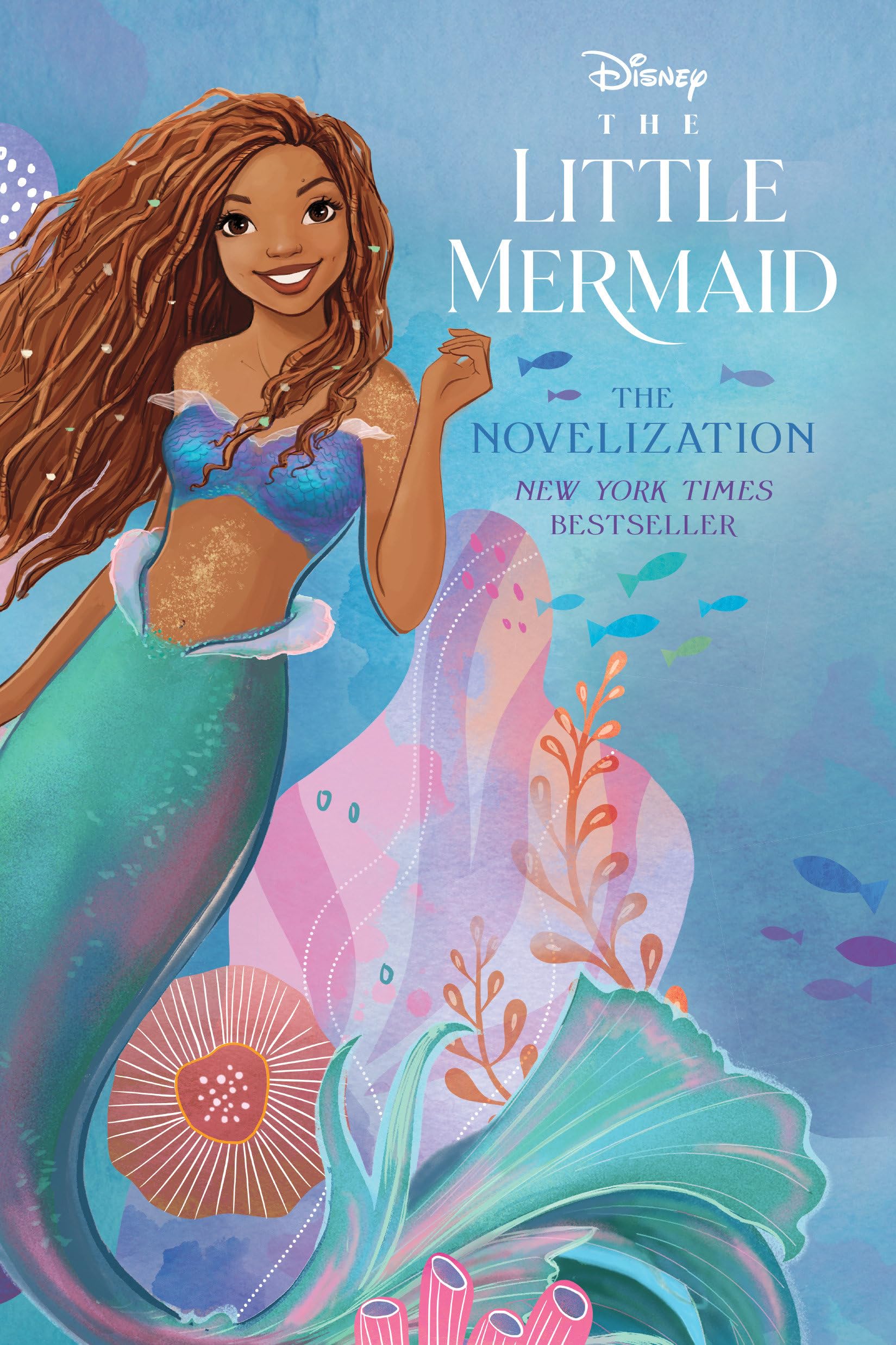 The Little Mermaid Live Action Novelization: The Novelization Fairy Tales & Legends