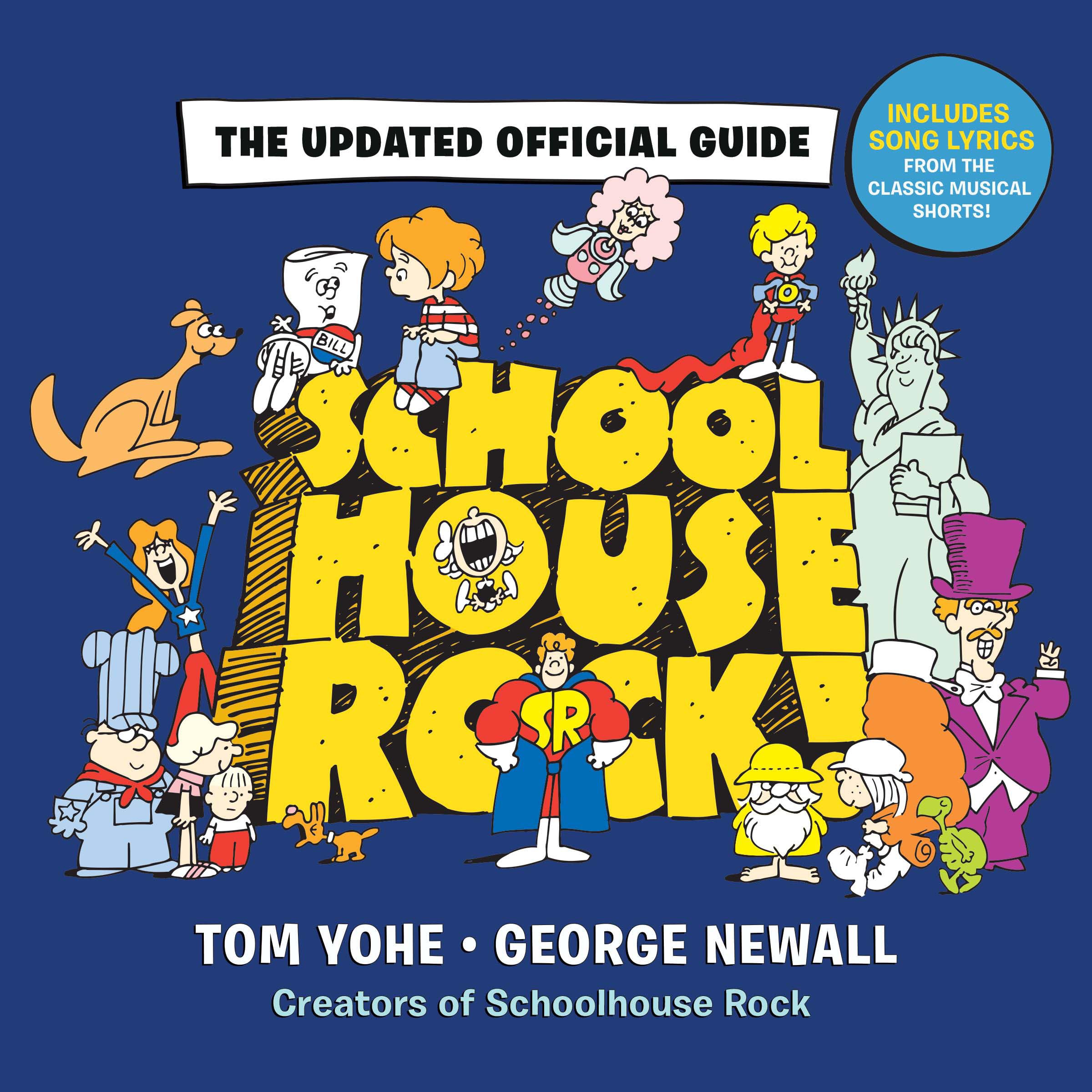 Schoolhouse Rock!: The Updated Official Guide Social Sciences
