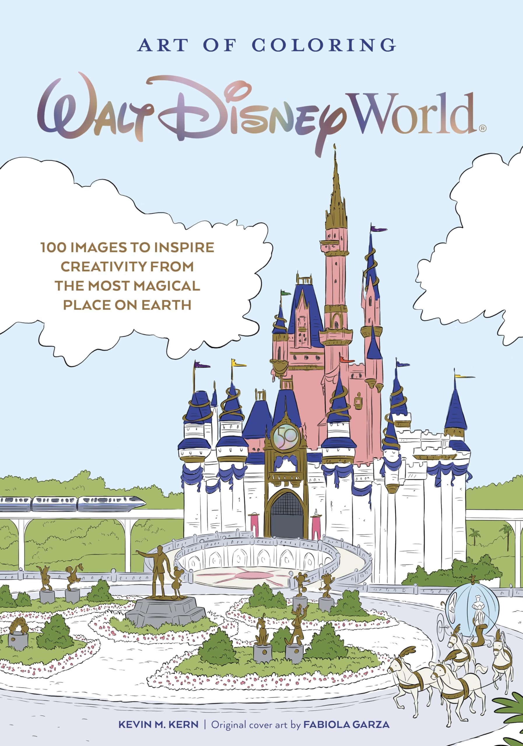 Art of Coloring: Walt Disney World: 100 Images to Inspire Creativity from The Most Magical Place on Earth Books