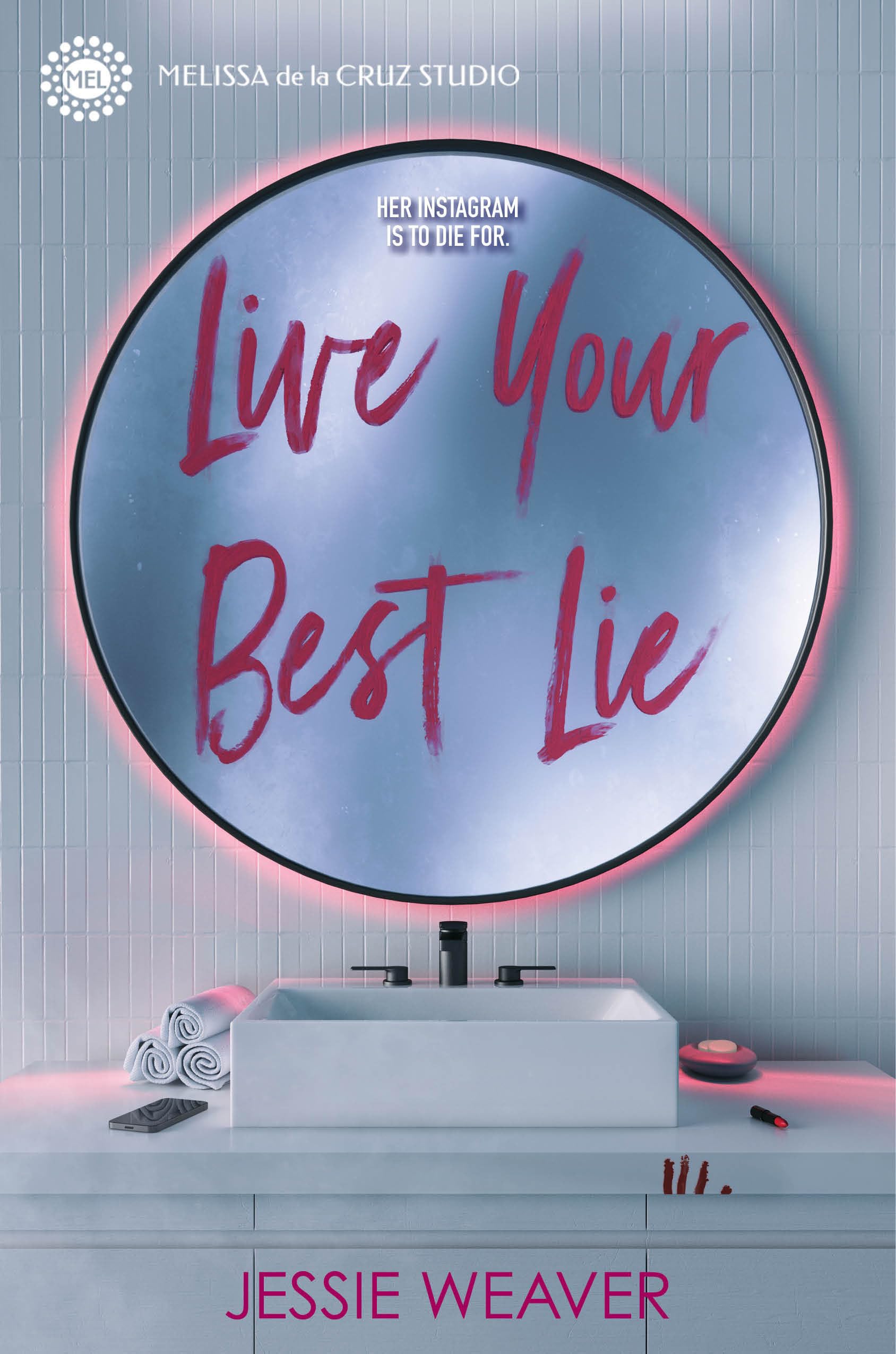 Live Your Best Lie (Like Me Block You, Band 1) Books