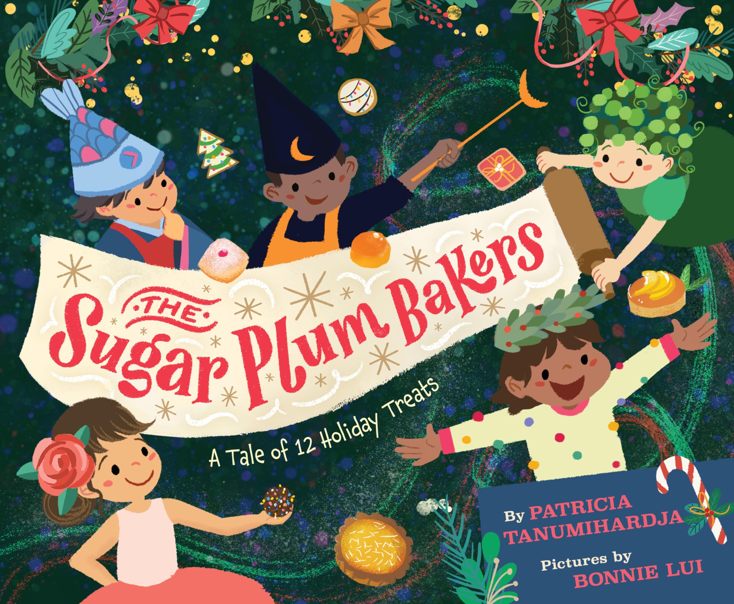 The Sugar Plum Bakers: And the 12 Holiday Treats Non-fiction