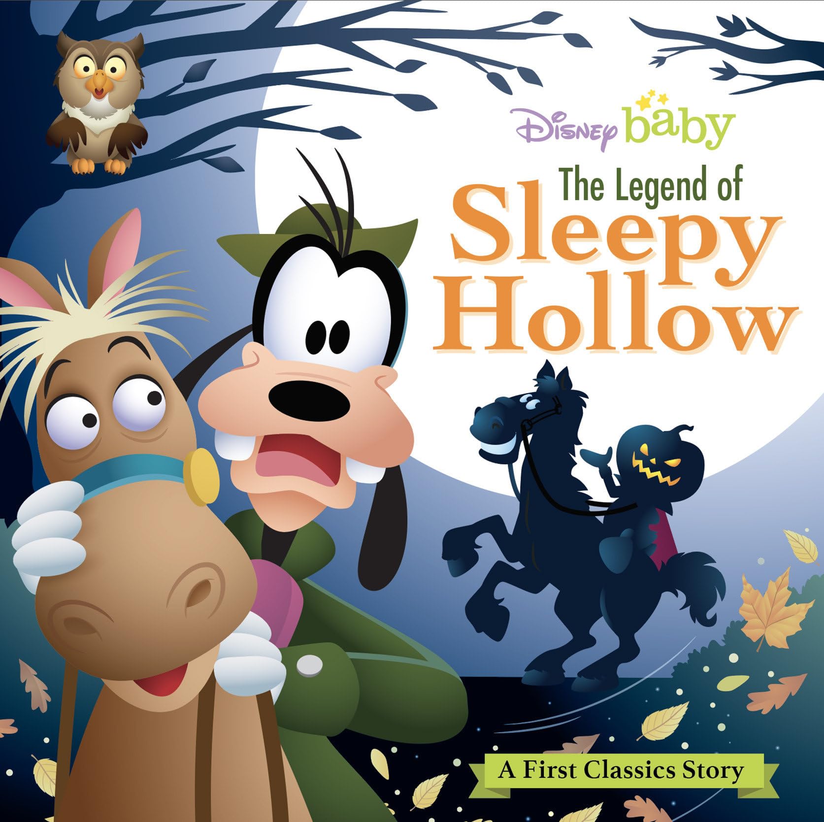 My First Disney Classics: The Legend of Sleepy Hollow Parents & Children