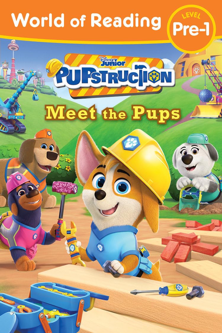 World of Reading: Pupstruction: Meet the Pups Novels & Short Stories