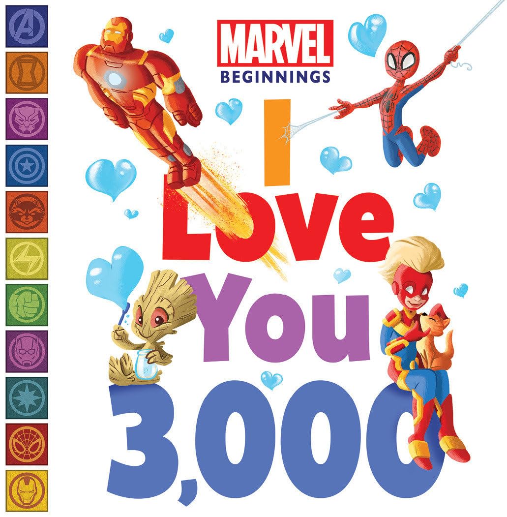 Marvel Beginnings: I Love You 3,000: Board Book Parents & Children