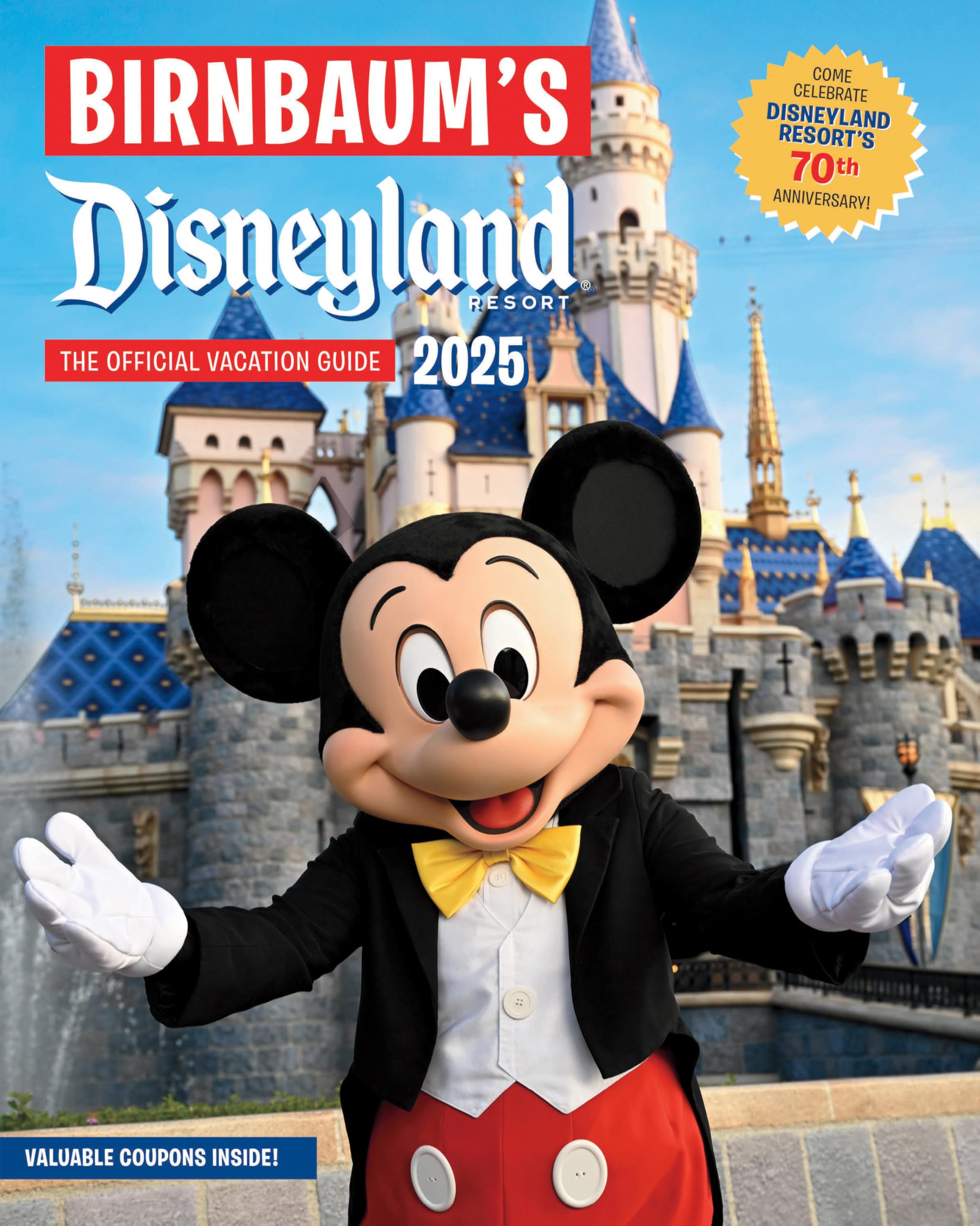 Birnbaum's 2025 Disneyland Resort: The Official Vacation Guide (Birnbaum Guides) Leisure, Home & Garden