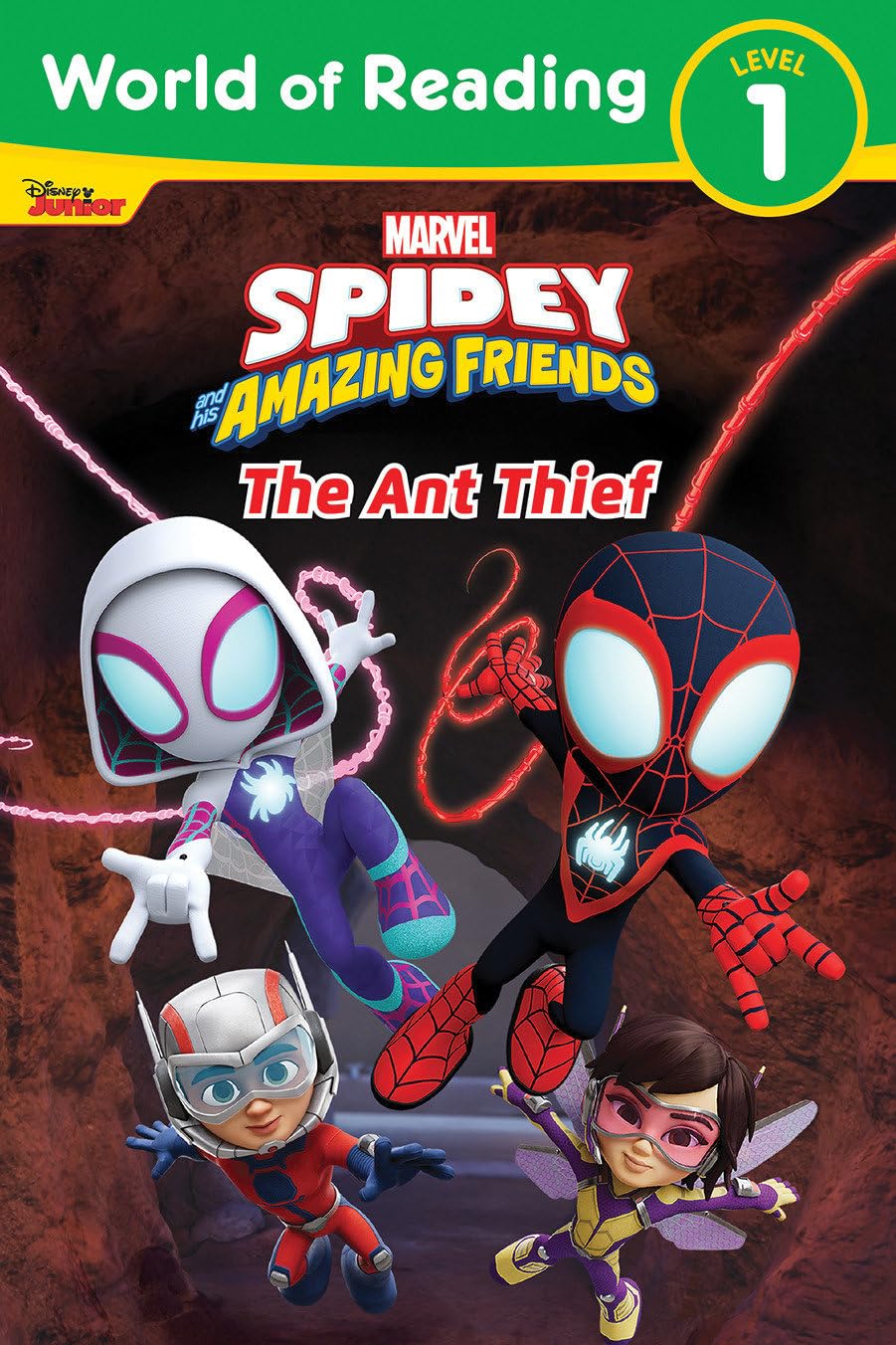 World of Reading: Spidey and His Amazing Friends The Ant Thief Novels & Short Stories
