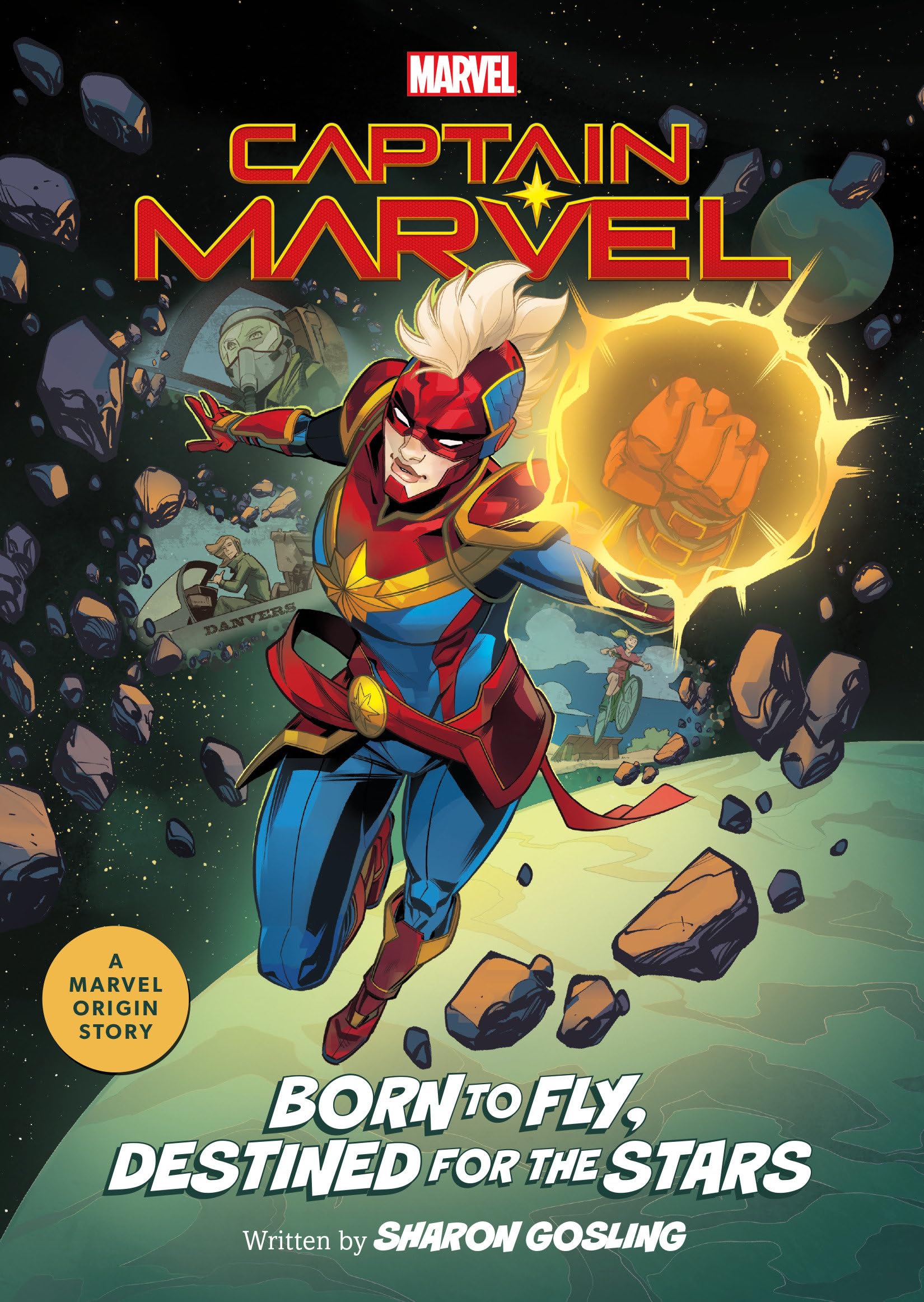 Captain Marvel: Born to Fly, Destined for the Stars: A Marvel Origin Story (Marvel Origin Stories, Band 2) Novels & Short Stories