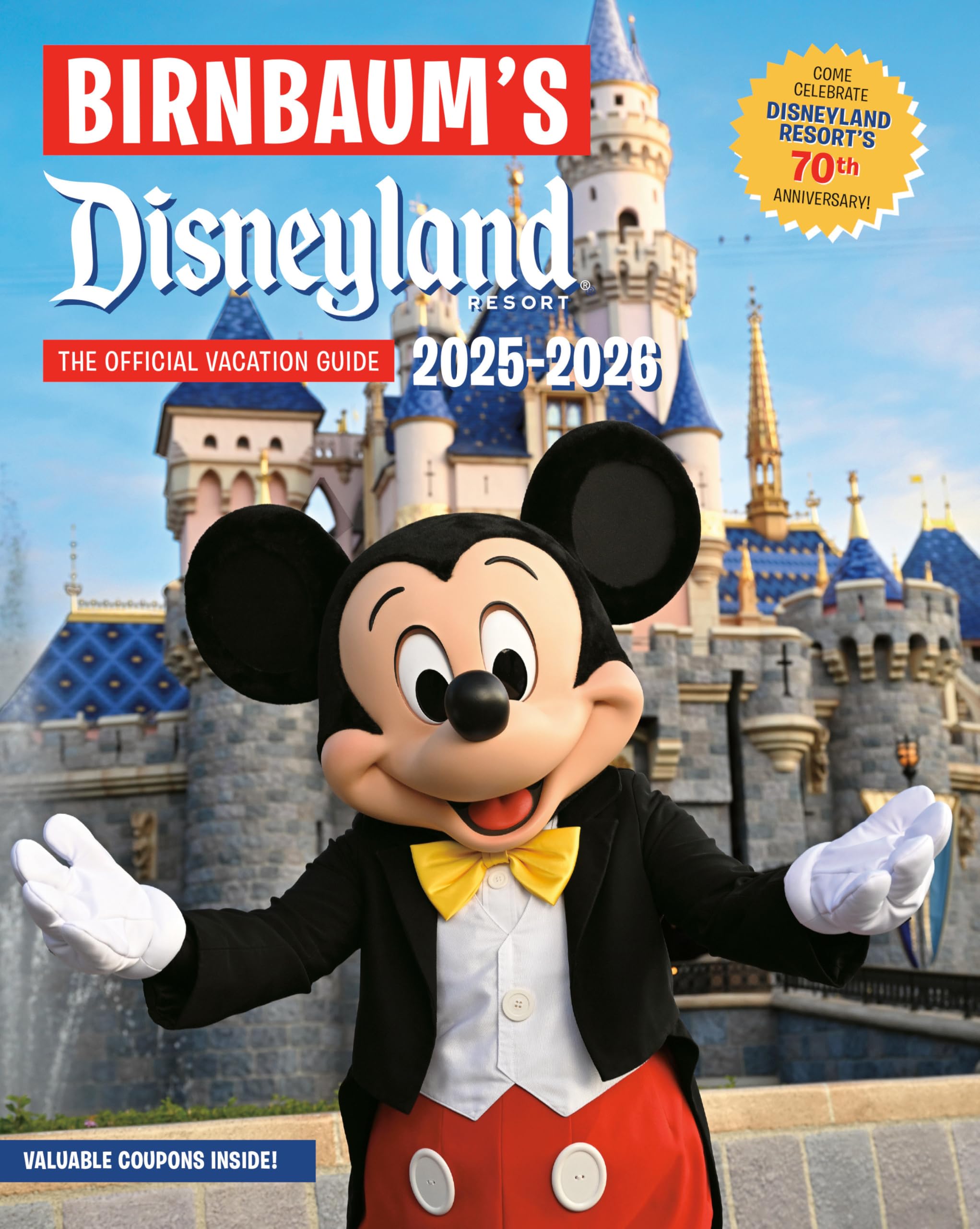 Birnbaum's 2025–2026 Disneyland Resort: The Official Vacation Guide (Birnbaum Guides) Leisure, Home & Garden