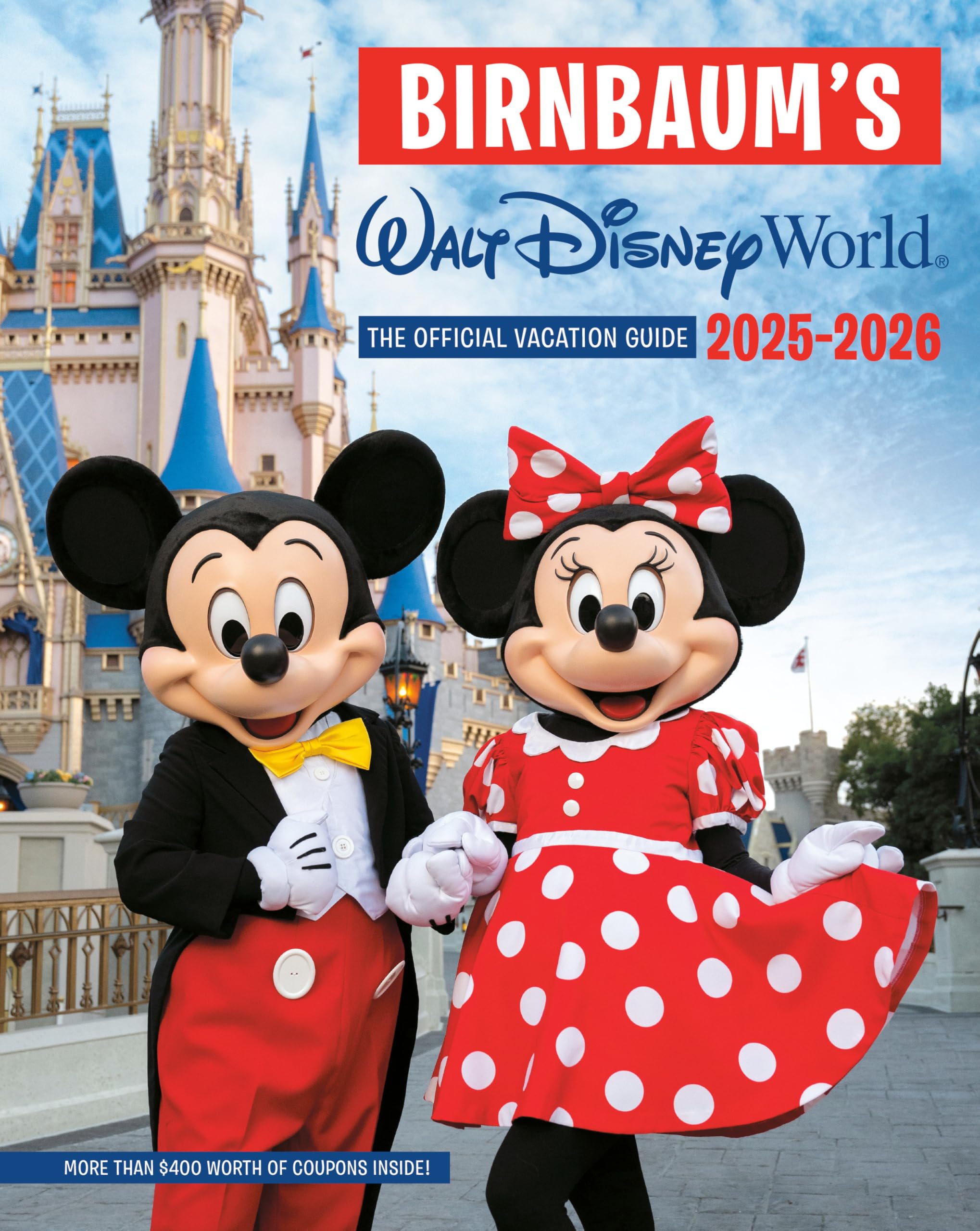 Birnbaum's 2025–2026 Walt Disney World: The Official Vacation Guide (Birnbaum Guides) Leisure, Home & Garden