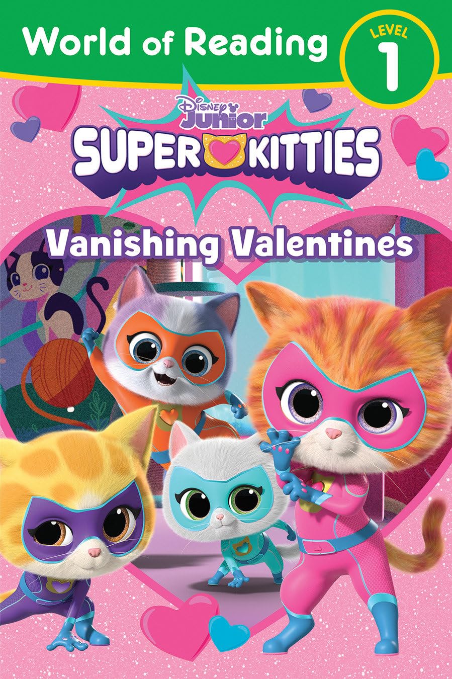 World of Reading: Super Kitties: Vanishing Valentines Non-fiction