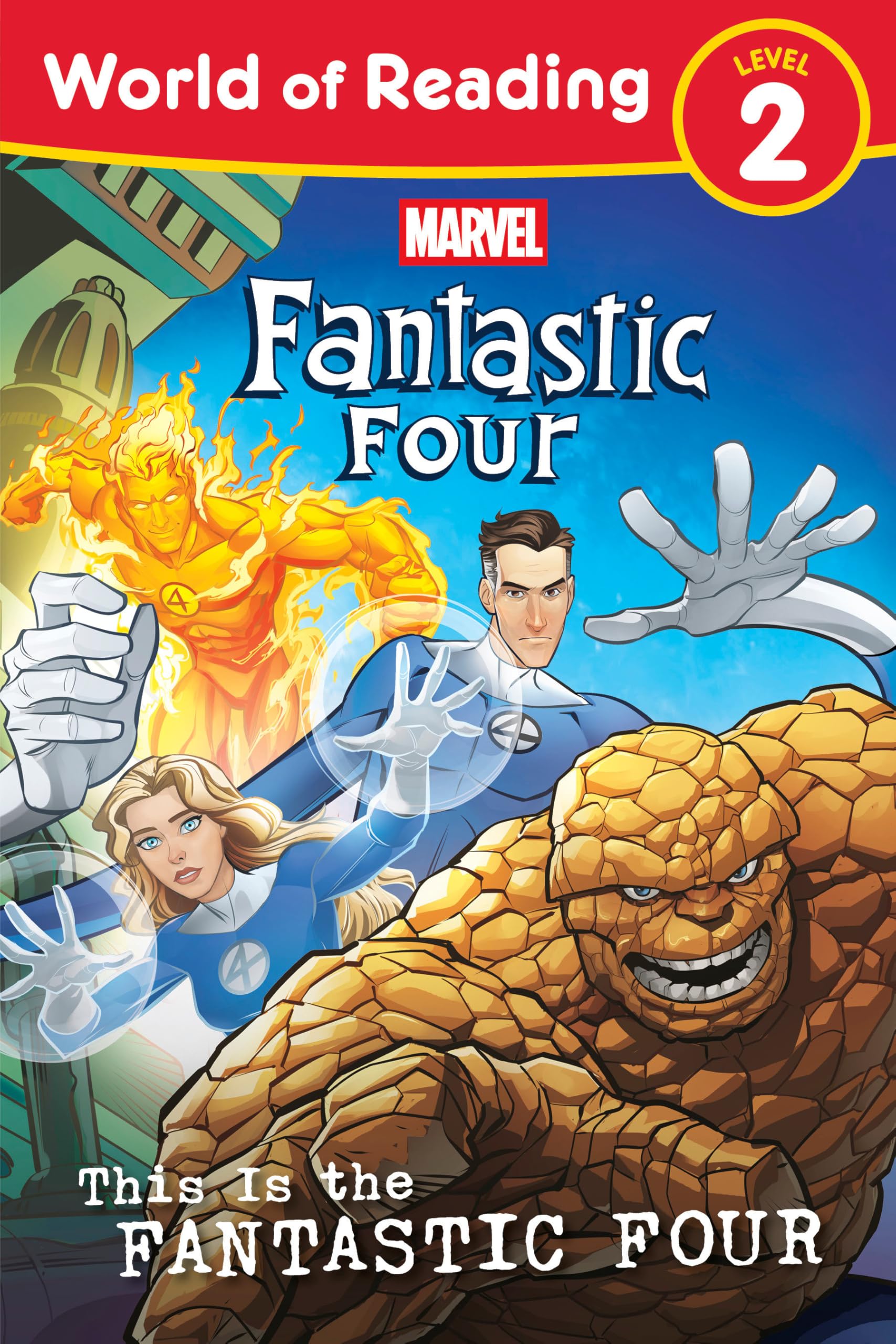 World of Reading: This Is the Fantastic Four Non-fiction