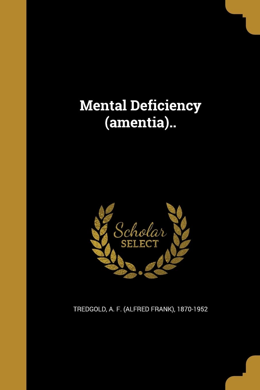 MENTAL DEFICIENCY (AMENTIA) Social Sciences