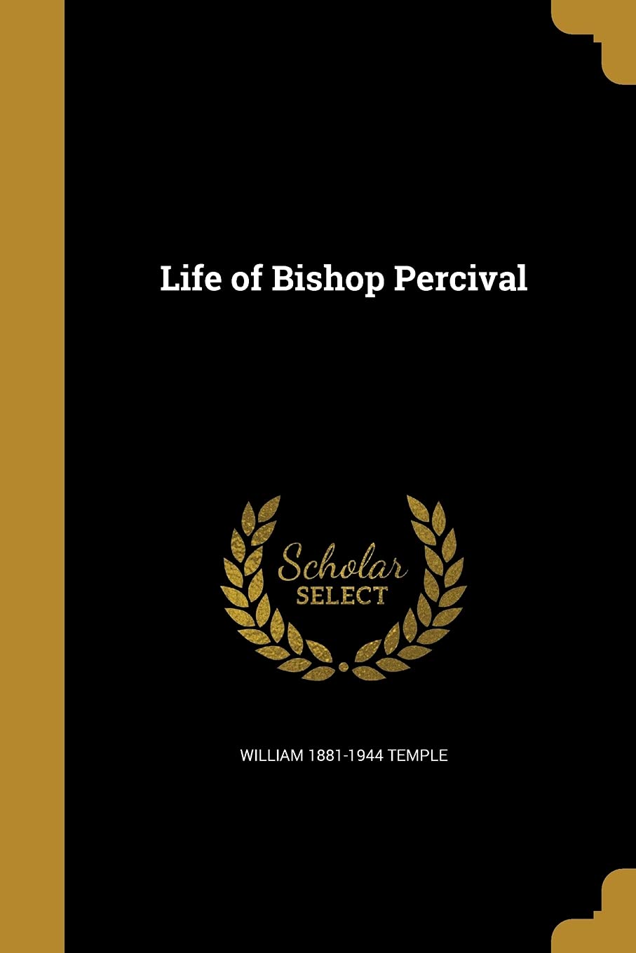 LIFE OF BISHOP PERCIVAL Social Sciences