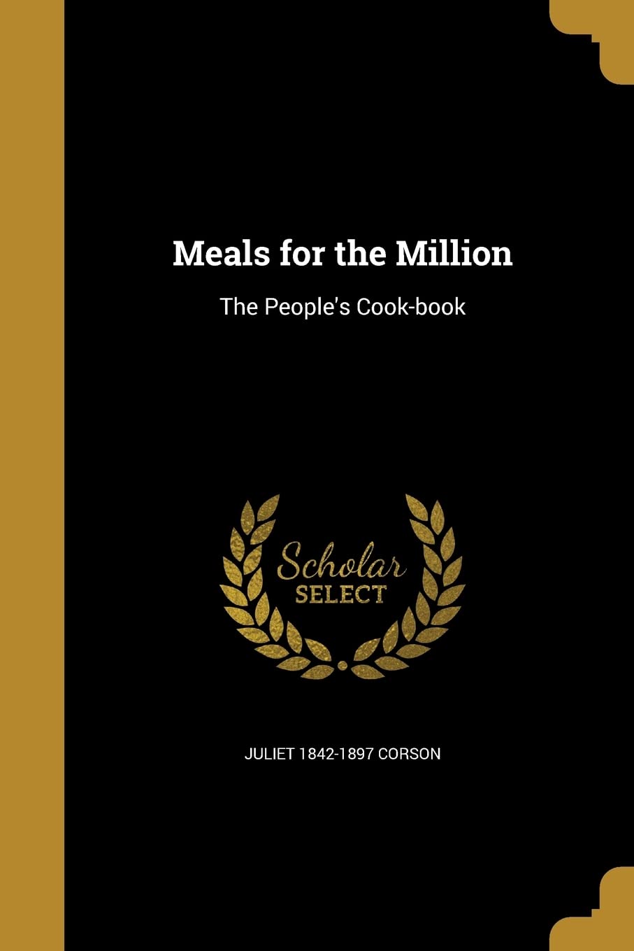 MEALS FOR THE MILLION: The People's Cook-book Social Sciences
