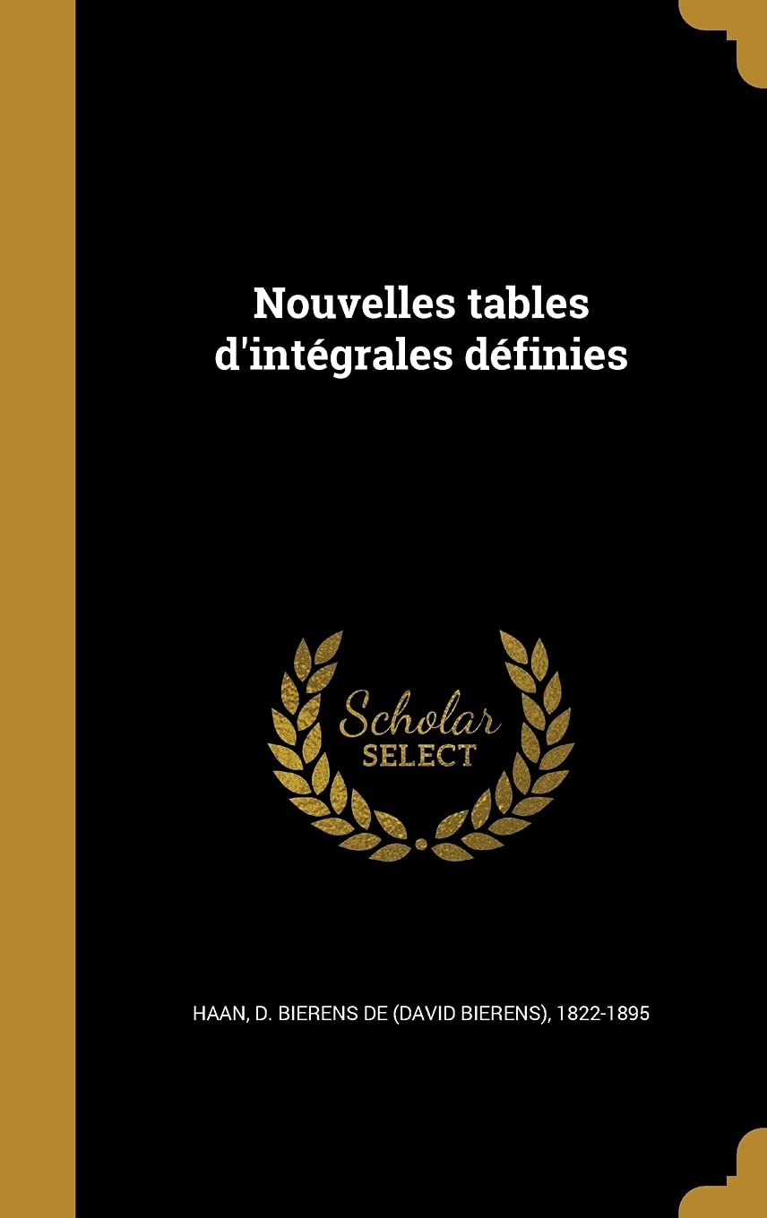 Nouvelles tables d'intégrales définies book