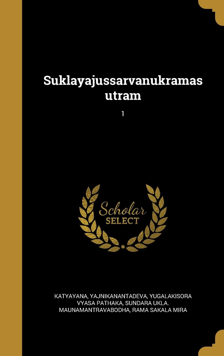 Suklayajussarvanukramasutram; 1 Politics & History