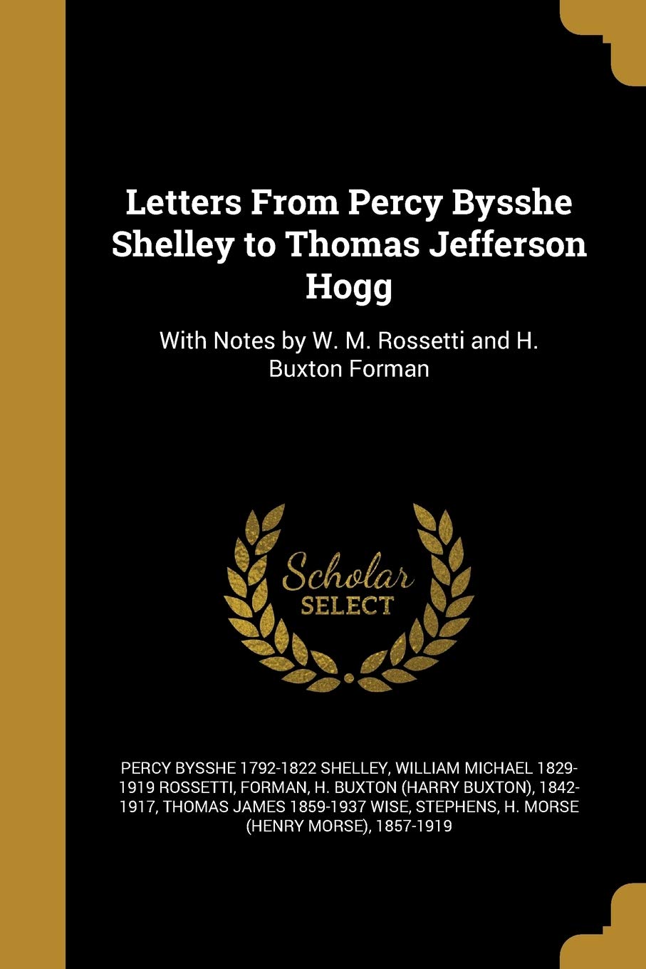 Letters From Percy Bysshe Shelley to Thomas Jefferson Hogg book