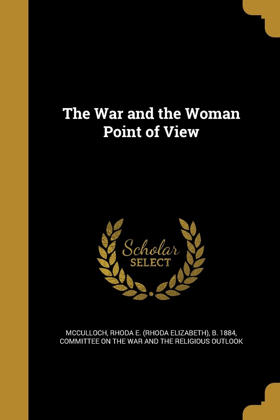 WAR & THE WOMAN POINT OF VIEW Social Sciences
