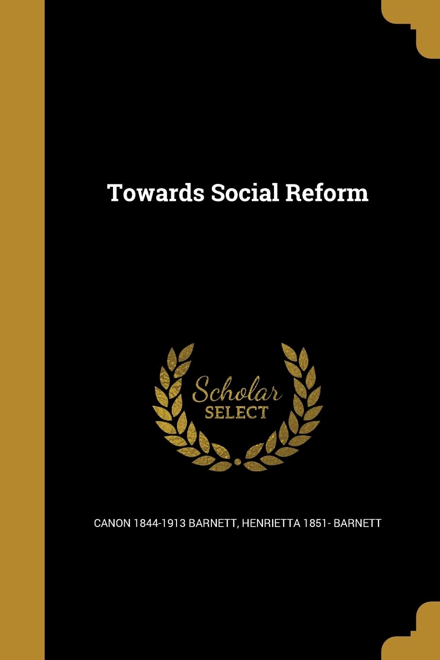 TOWARDS SOCIAL REFORM Social Sciences