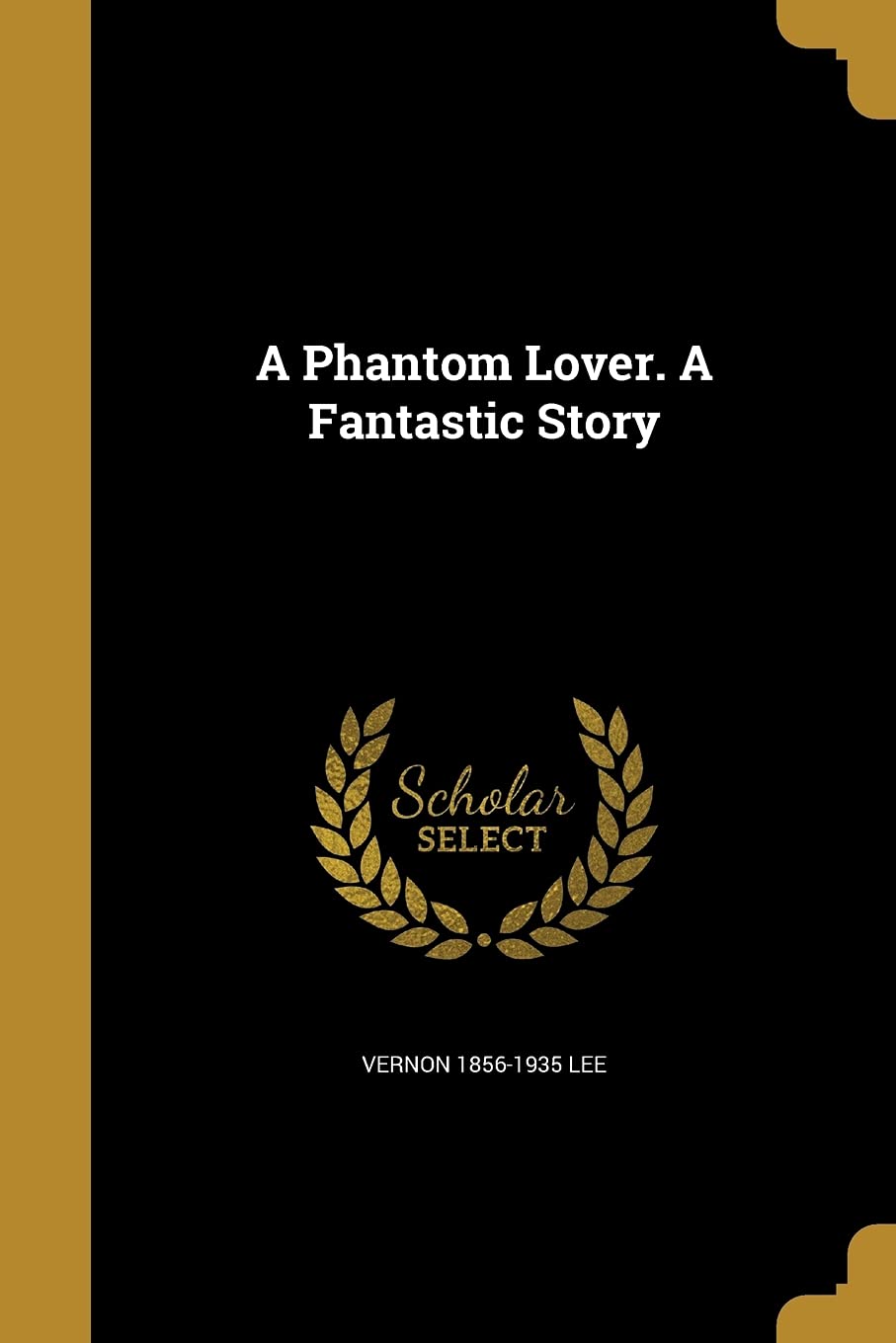 PHANTOM LOVER A FANTASTIC STOR Social Sciences