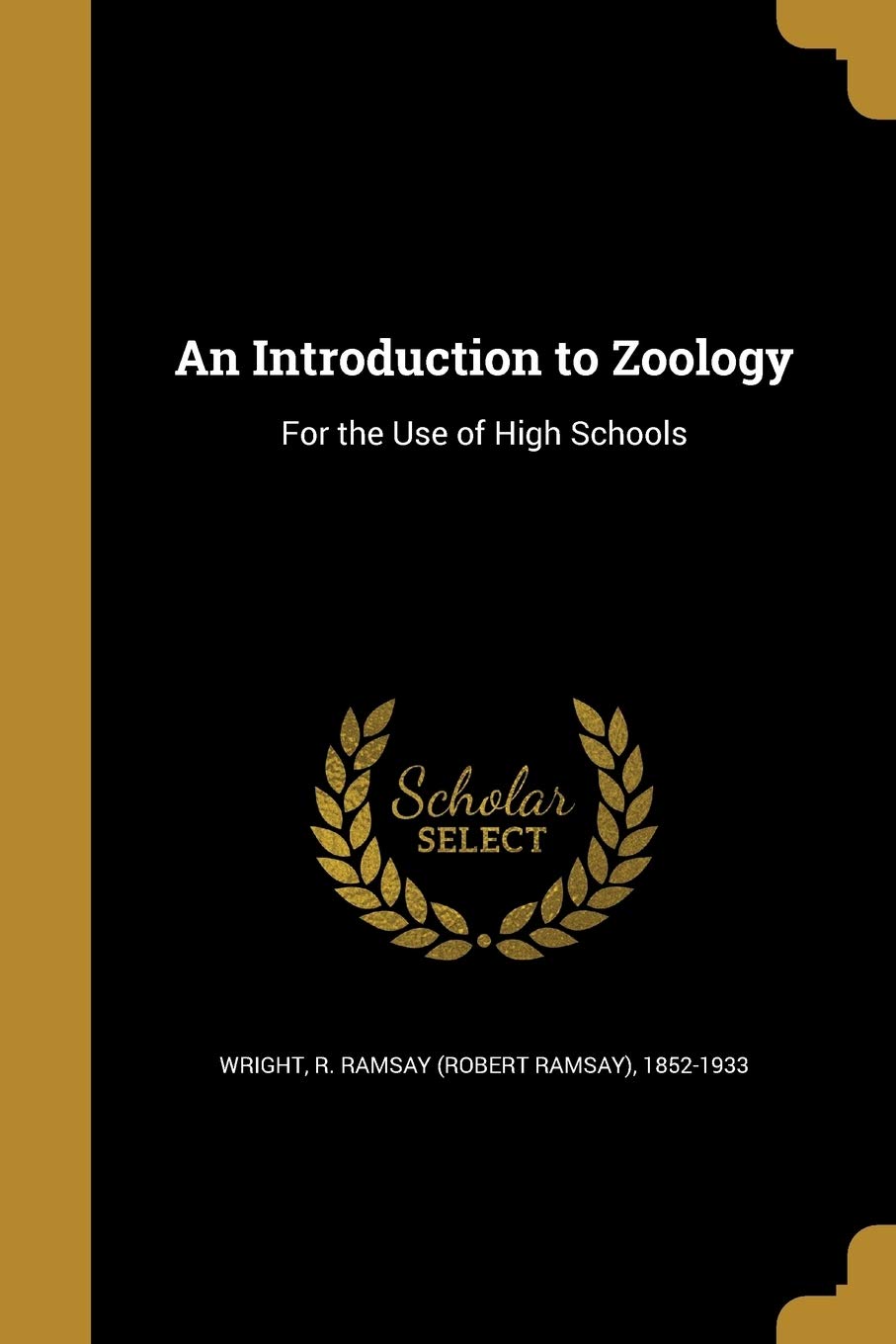 INTRO TO ZOOLOGY: For the Use of High Schools Social Sciences