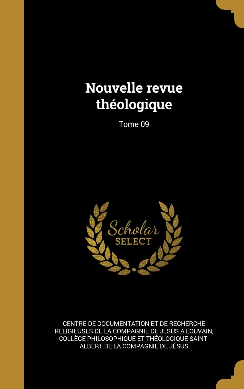 Nouvelle revue théologique; Tome 09 Politics & History
