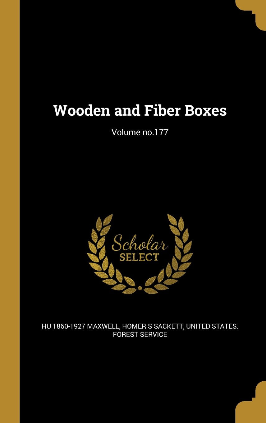 Wooden and Fiber Boxes; Volume No.177 Books