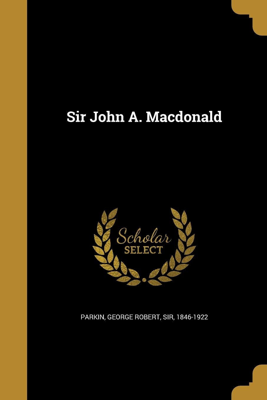 SIR JOHN A MACDONALD Social Sciences