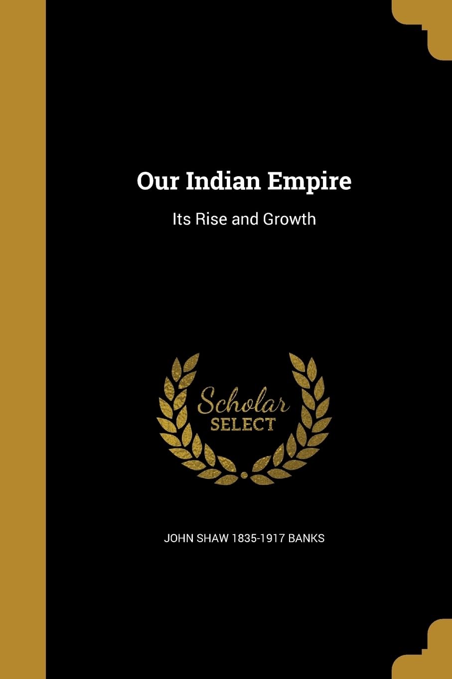 OUR INDIAN EMPIRE Social Sciences