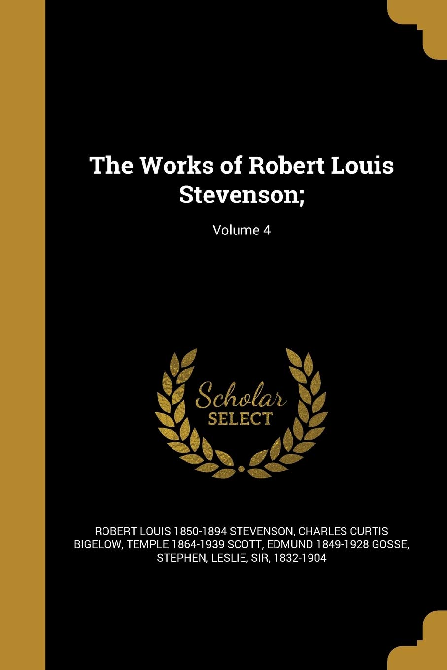 The Works of Robert Louis Stevenson;; Volume 4 Social Sciences