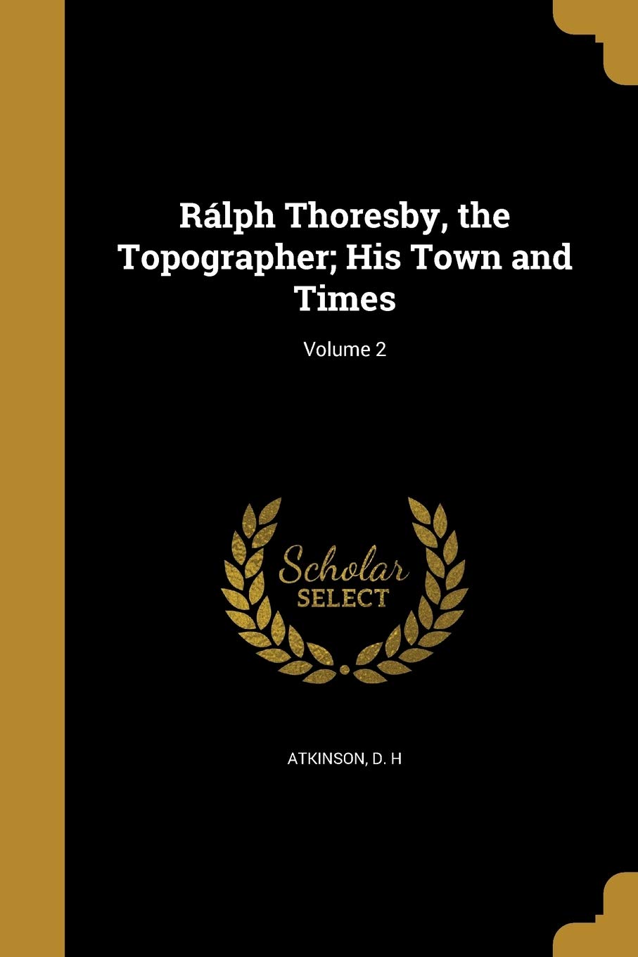 Product Image: RALPH THORESBY THE TOPOGRAPHER